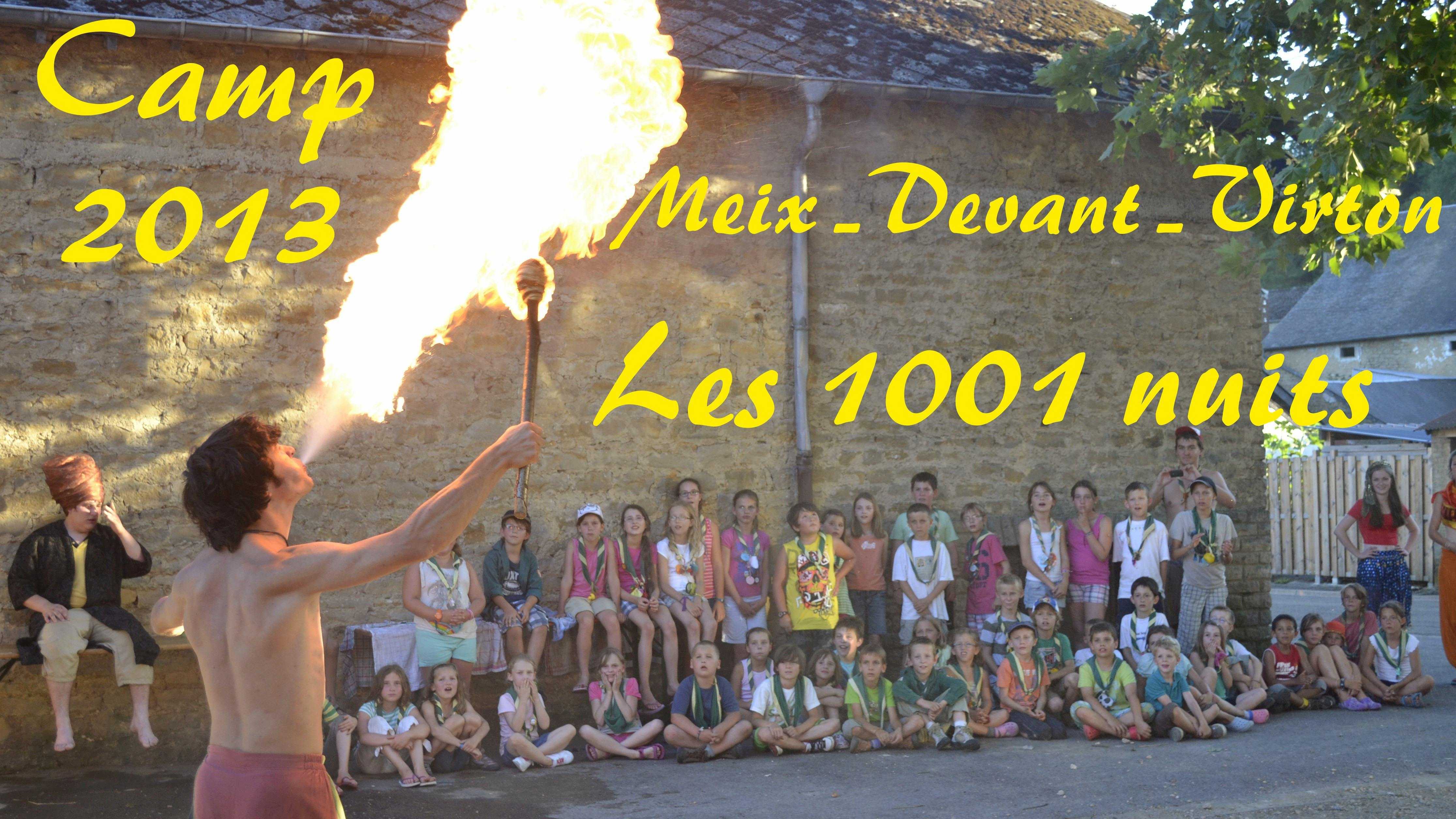 Camp 2013 Meix-Devant-Virton Les 1001 nuits